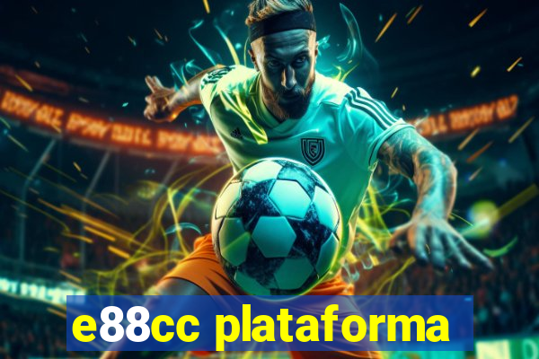 e88cc plataforma